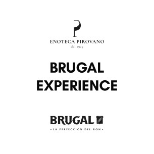 Brugal rum Experience - Enoteca Pirovano